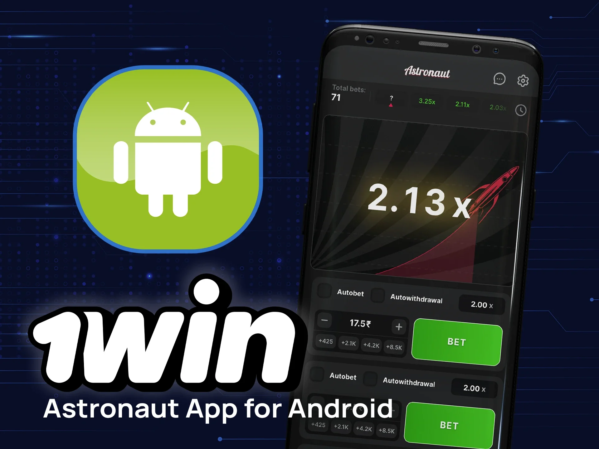 Download the 1win app for Android and start playing Astronaut.